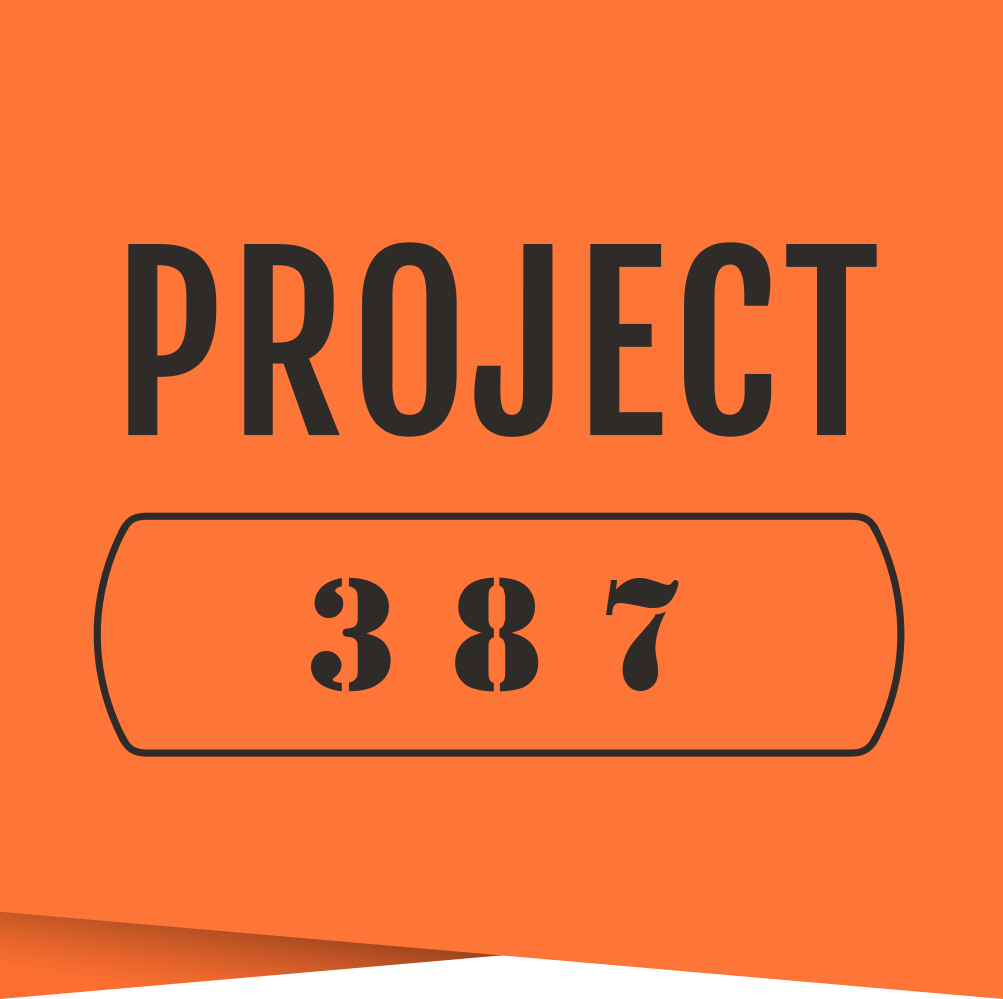 PROJECT 387